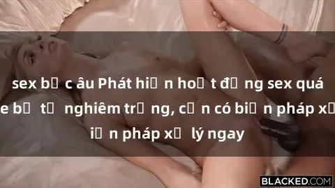 sex bắc âu Phát hiện hoạt động sex quán karaoke bị tố nghiêm trọng, cần có biện pháp xử lý ngay