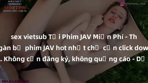 sex vietsub Tải Phim JAV Miễn Phí - Thưởng thức hàng ngàn bộ phim JAV hot nhất chỉ cần click download. Không cần đăng ký, không quảng cáo - Dễ dàng tải về và xem online!