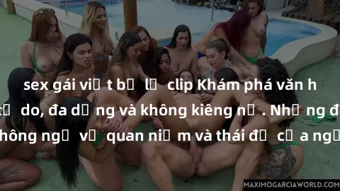 sex gái việt bị lộ clip Khám phá văn hóa sex Bắc Âu: Sự tự do, đa dạng và không kiêng nể. Những điều không ngờ về quan niệm và thái độ của người Bắc Âu đối với tình dục.