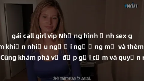 gái call girl vip Những hình ảnh sex gái sinh viên Việt Nam khiến nhiều người ngưỡng mộ và thèm khát. Cùng khám phá vẻ đẹp gợi cảm và quyến rũ của những cô gái trẻ này.