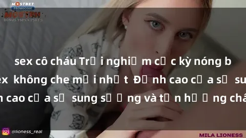 sex cô cháu Trải nghiệm cực kỳ nóng bỏng trong phim sex  không che mới nhất  Đỉnh cao của sự sung sướng và tận hưởng chân thật